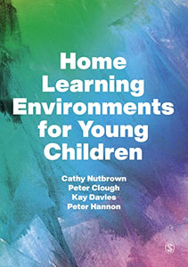 Home Learning Environments for Young Children 
