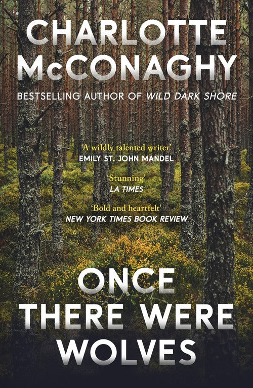 Once There Were Wolves