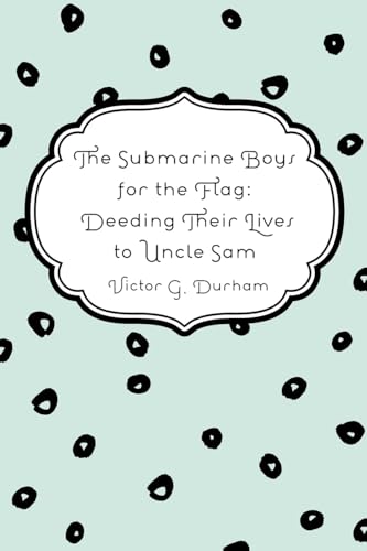 The Submarine Boys for the Flag cover