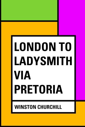 London to Ladysmith via Pretoria cover