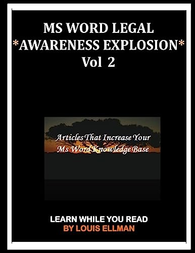 MS Word Legal -- *Awareness Explosion* Volume 2