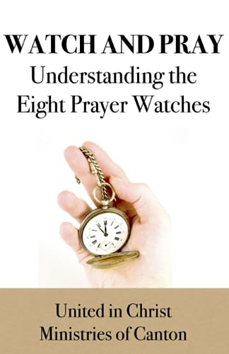 Watch and Pray