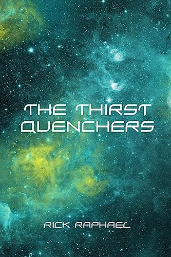 The Thirst Quenchers cover