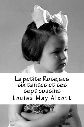 La petite Rose, ses six tantes et ses sept cousins cover
