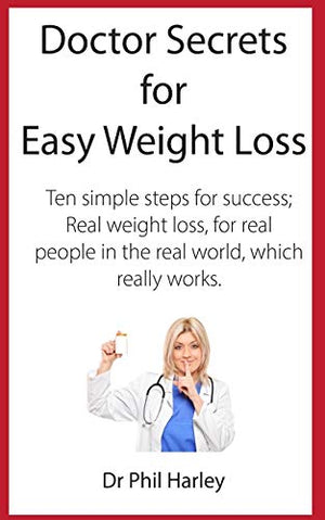 Doctor Secrets for Easy Weight Loss