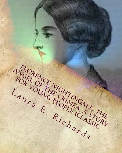 Florence Nightingale, the angel of the Crimea; a story for young peopl cover