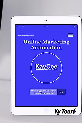 Online Marketing Automation from Beginner to Expert in Under a Month