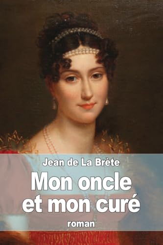 Mon oncle et mon cure cover