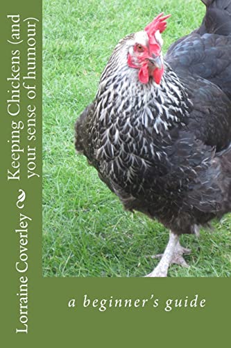 Keeping Chickens (and your sense of humour)