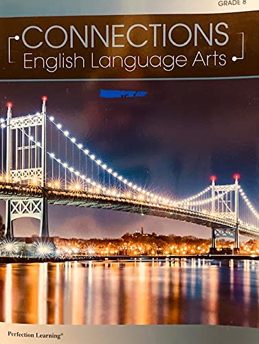 Connections English Language Arts Grade 8
