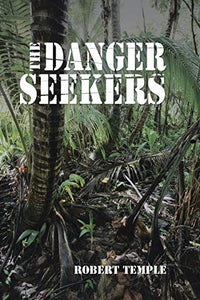 The Danger Seekers 