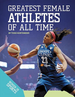 Greatest Female Athletes of All Time