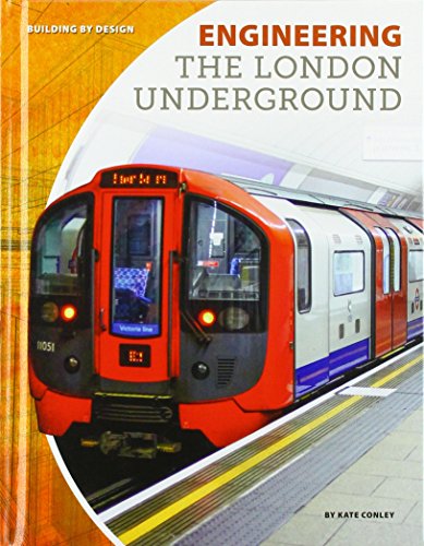 Engineering the London Underground