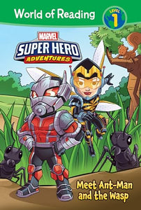 Marvel Super Hero Adventures: Meet Ant-Man and the Wasp: Meet Ant-Man and the Wasp (World of Reading Level 1 Set 6) 