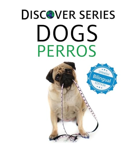 Dogs / Perros