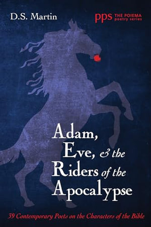 Adam, Eve, and the Riders of the Apocalypse