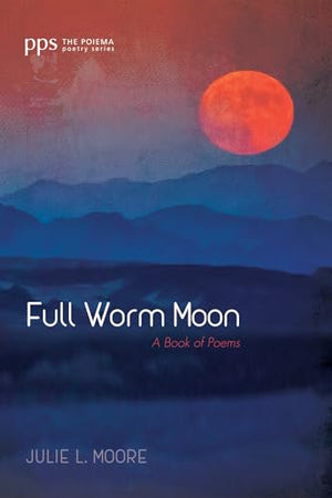Full Worm Moon