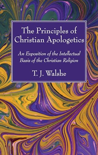 The Principles of Christian Apologetics