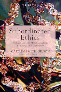 Subordinated Ethics 