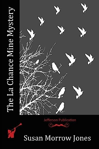 The La Chance Mine Mystery cover