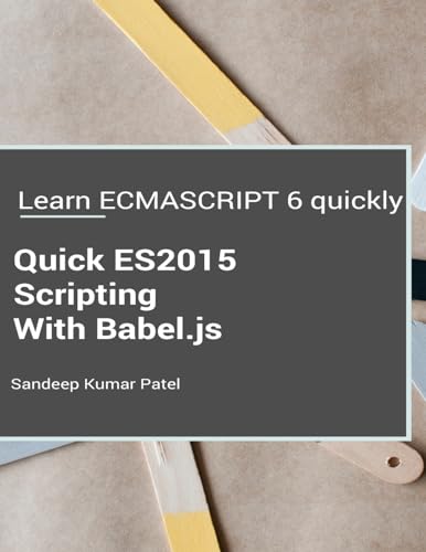 Quick ES2015 Scripting Using Babel.js cover