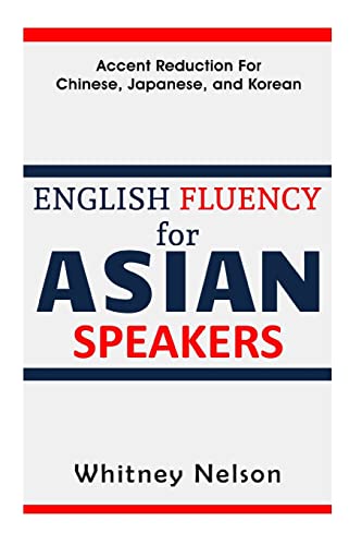 English Fluency For Asian Speakers