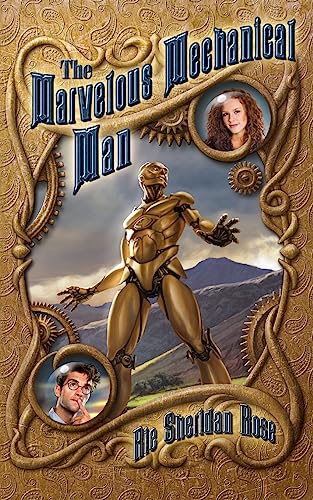 The Marvelous Mechanical Man