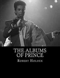 The Albums of Prince 