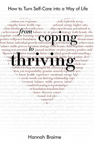 From Coping to Thriving
