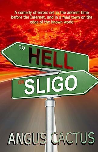 To Hell or Sligo