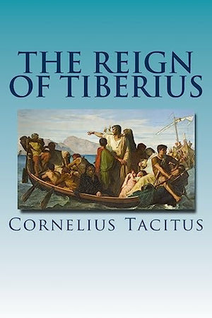The Reign of Tiberius