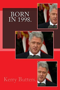 Born in 1998. Birthday Nostalgia. 