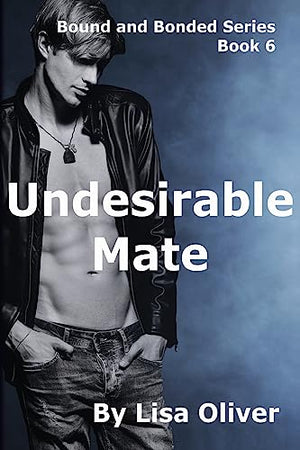 Undesirable Mate