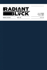 Radiant Black: Massive Edition Book Two 