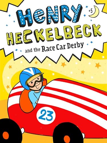 Henry Heckelbeck and the Race Car Derby