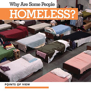 Why Are Some People Homeless? 
