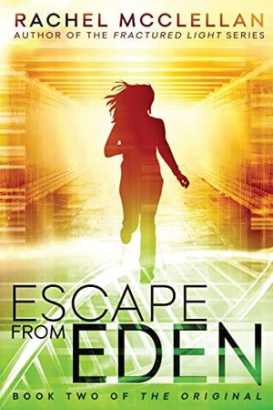Escape from Eden