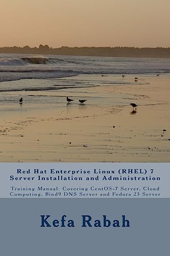 Red Hat Enterprise Linux (RHEL) 7 Server Installation and Administration