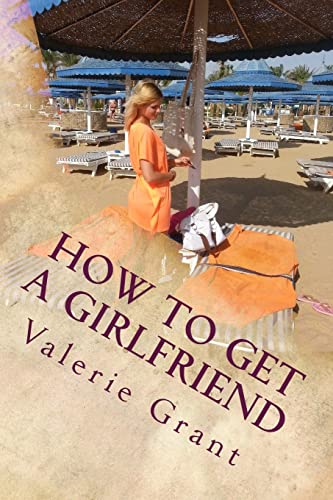 How to get a girlfriend