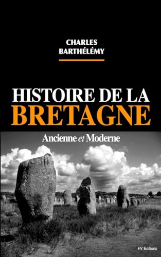 Histoire de la Bretagne ancienne et moderne cover