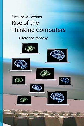 Rise of the Thinking Computers cover art