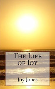 The Life of Joy 