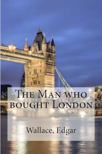 The Man who bought London