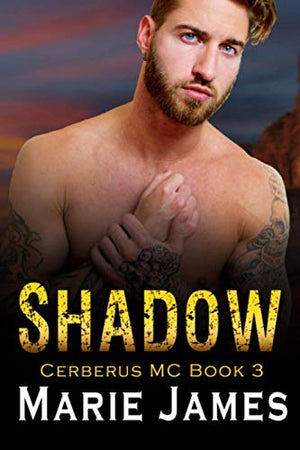 Shadow: Cerberus MC Book 3