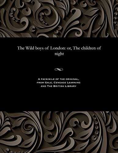 The Wild Boys of London