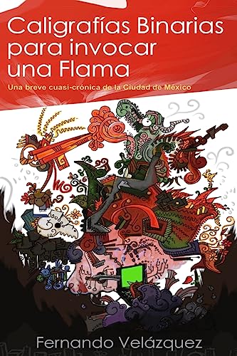 Caligrafias binarias para invocar una flama