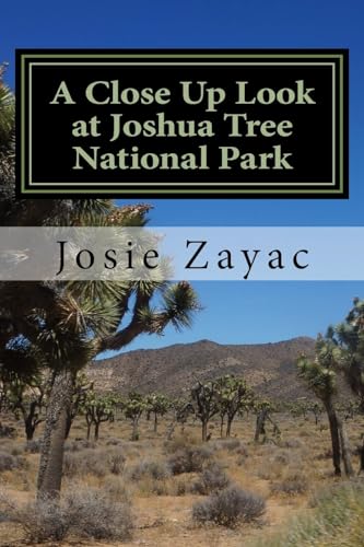 A Close Up Look at Joshua Tree National Park cover