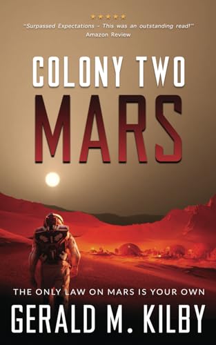 Colony Two Mars