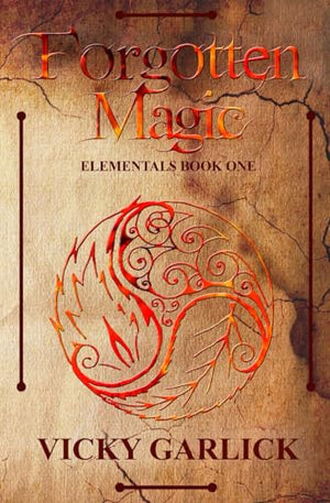 Forgotten Magic: Volume 1 (Elementals)