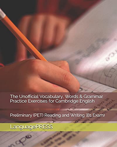 The Unofficial Vocabulary, Words & Grammar Practice Exercises for Cambridge English